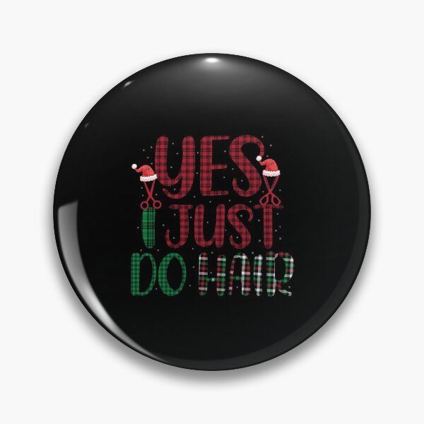 Item preview, Yes i just do hair Hair Cutting Scissors with Santa's Hat Funny Christmas Hairstylist designed and sold by patroart.