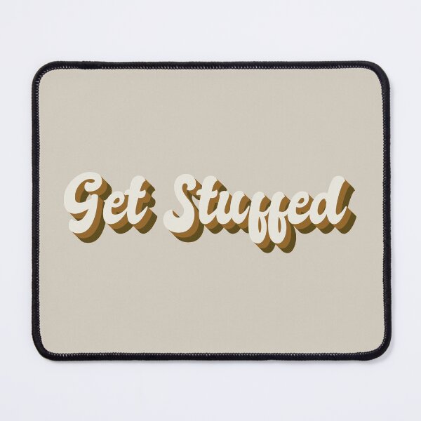 Item preview, Copy of Funny Get Stuffed Funny Christmas Insult, Xmas Fun Slogan designed and sold by TrulyEpoque.