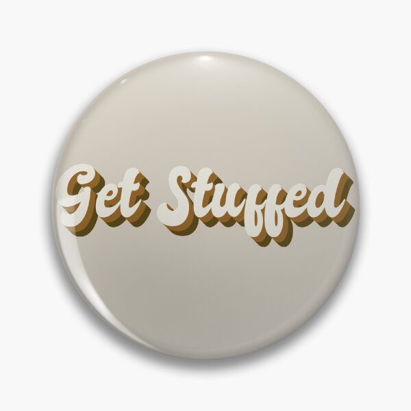 Item preview, Copy of Funny Get Stuffed Funny Christmas Insult, Xmas Fun Slogan designed and sold by TrulyEpoque.