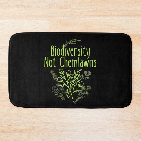 Item preview, Biodiversity Not Chemlawns Green Design designed and sold by EarthArtDesigns.