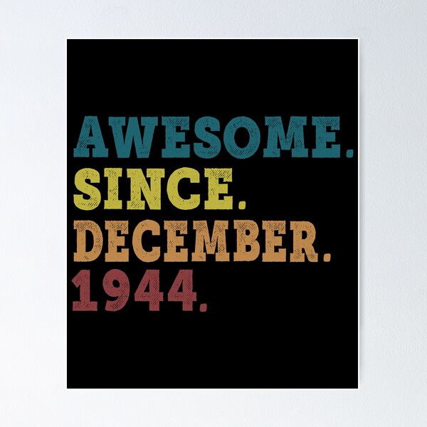 Item preview, Awesome Since December 1944 Retro Vintage 77th Birthday Gift designed and sold by designbychow.