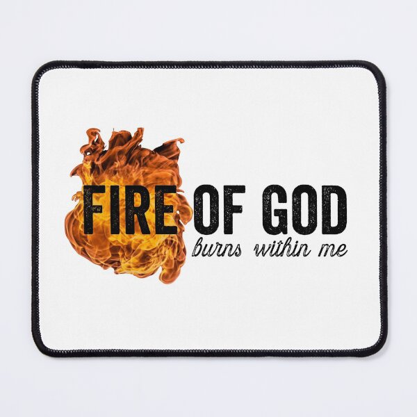 Item preview, Christian Sayings - Fire of God Burns Within Me designed and sold by JacquelineLim.