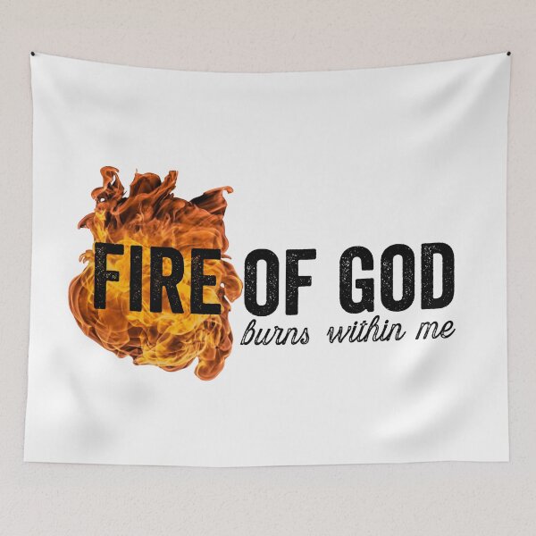 Item preview, Christian Sayings - Fire of God Burns Within Me designed and sold by JacquelineLim.