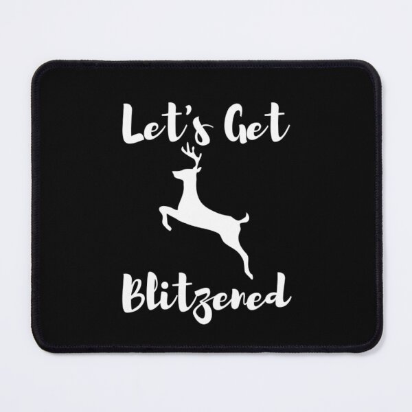 Item preview, Let's Get Blitzened designed and sold by NxtLvlDsgns.
