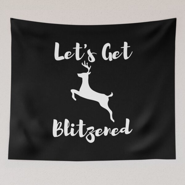 Item preview, Let's Get Blitzened designed and sold by NxtLvlDsgns.