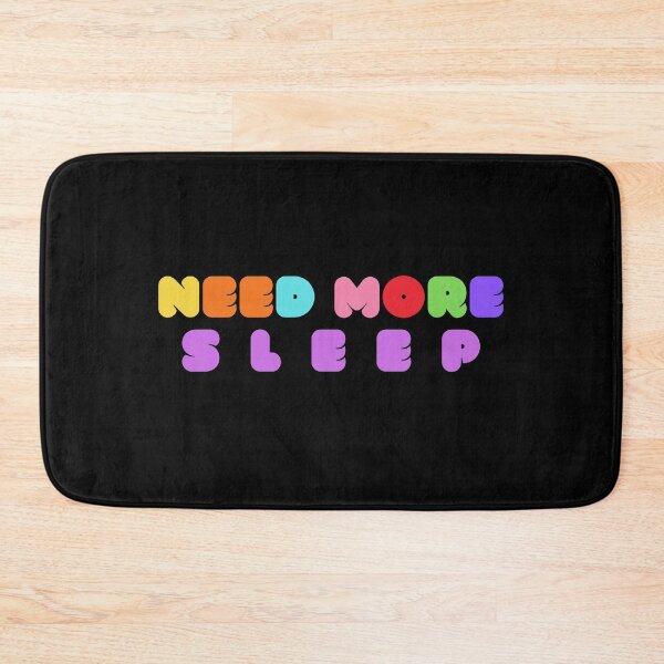 Item preview, Need More Sleep designed and sold by uranus-art.