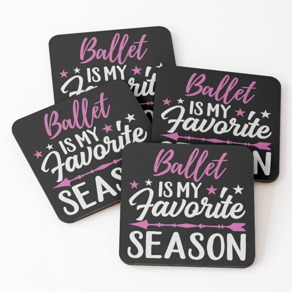 Item preview, Ballet Is My Favorite Season - Cute Girly Ballet Dancer Design Gift Idea For Ballerina designed and sold by Prince - Bestseller ★★★★★.