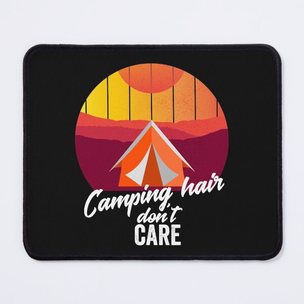 Item preview, Camping hair don't care-summer. designed and sold by DesignedBySnip.