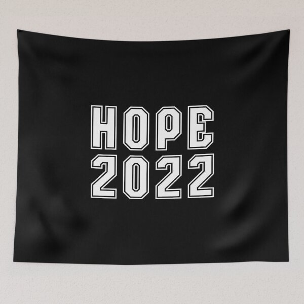 Item preview, Hope 2022 designed and sold by Printedarts.