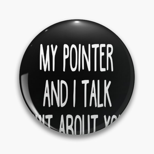 Item preview, My Pointer And I Talk Shit About You designed and sold by clickmostro.