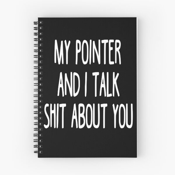 Item preview, My Pointer And I Talk Shit About You designed and sold by clickmostro.