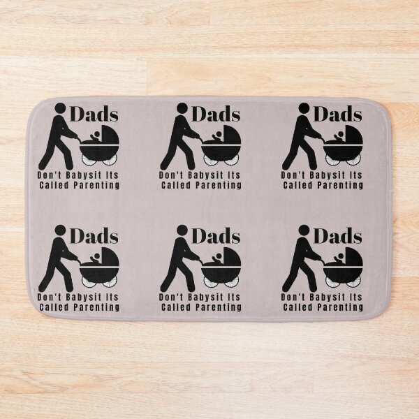 Item preview, Dads Dont Babysit Its Called Parenting designed and sold by Reddiamond3 ⭐⭐⭐⭐⭐.