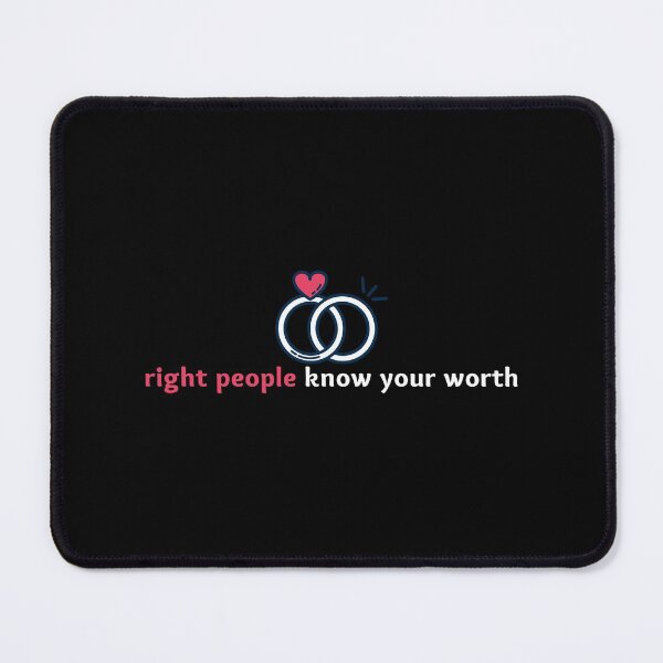 Item preview, Right People Know Your Worth designed and sold by uranus-art.