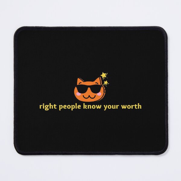 Item preview, Right People Know Your Worth designed and sold by uranus-art.