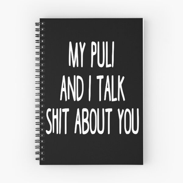 Item preview, My Puli And I Talk Shit About You designed and sold by clickmostro.