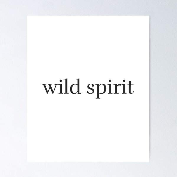 Item preview, wild spirit designed and sold by letsjustbe.