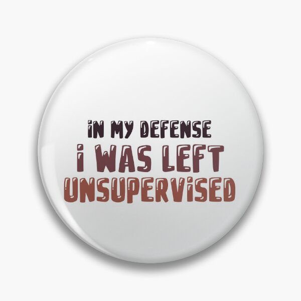 Item preview, In my Defense i was left unsupervised designed and sold by ErmessThiings.