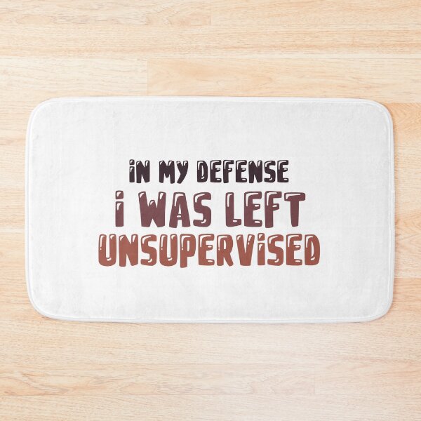 Item preview, In my Defense i was left unsupervised designed and sold by ErmessThiings.