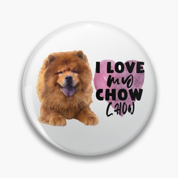 Item preview, Chow Chow Dog|I Love My Chow Chow Dog designed and sold by yousseftalat2.