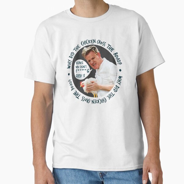 Item preview, Gordon Ramsay Chicken Insult  designed and sold by SadhasNost.