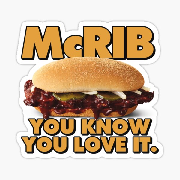 "McRib: You Know You Love It." Sticker For Sale By Slick-Reynolds ...