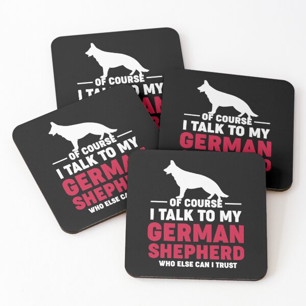 Item preview, Of course, I talk to my German Shepherd designed and sold by MollinS7.