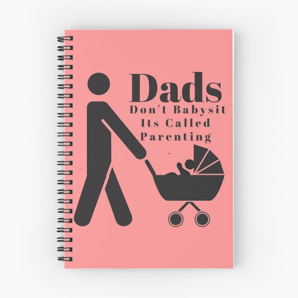 Item preview, Dads Dont Babysit Its Called Parenting designed and sold by Reddiamond3 ⭐⭐⭐⭐⭐.
