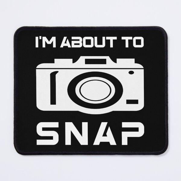 Item preview, I'M About To Snap, Photography Lovers, Camera Lover,  designed and sold by OB-Store.