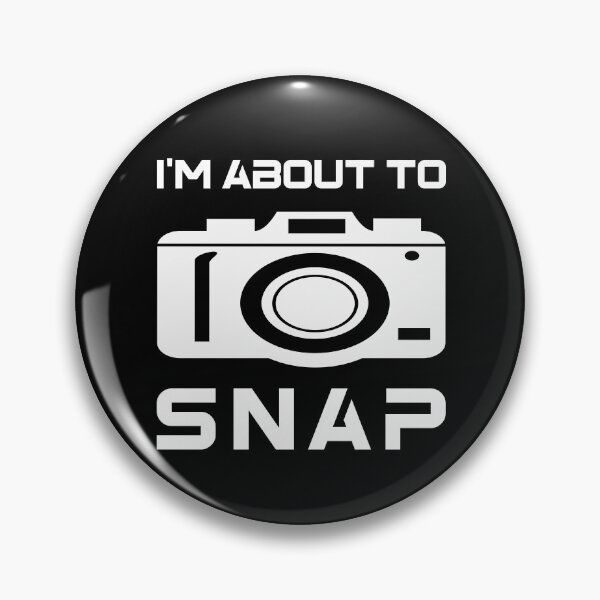 Item preview, I'M About To Snap, Photography Lovers, Camera Lover,  designed and sold by OB-Store.