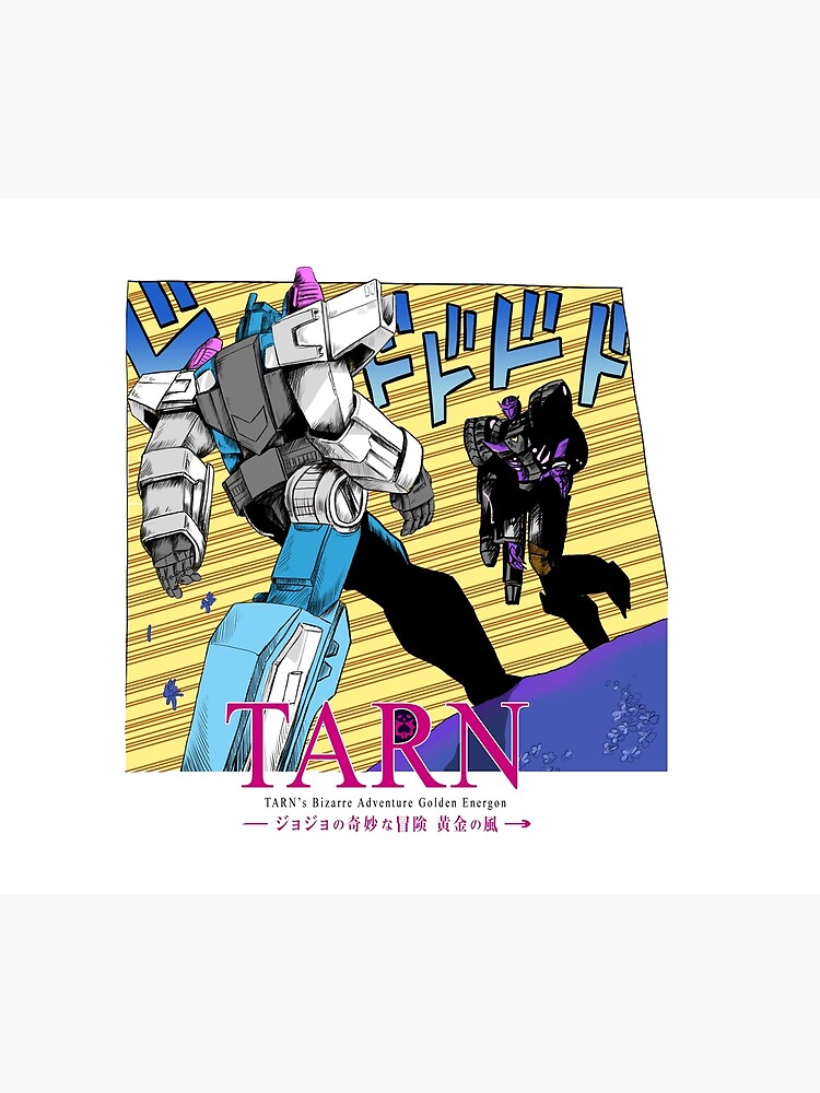 Tarn s Bizarre Adventure Golden Energon MTMTE JoJo Parody