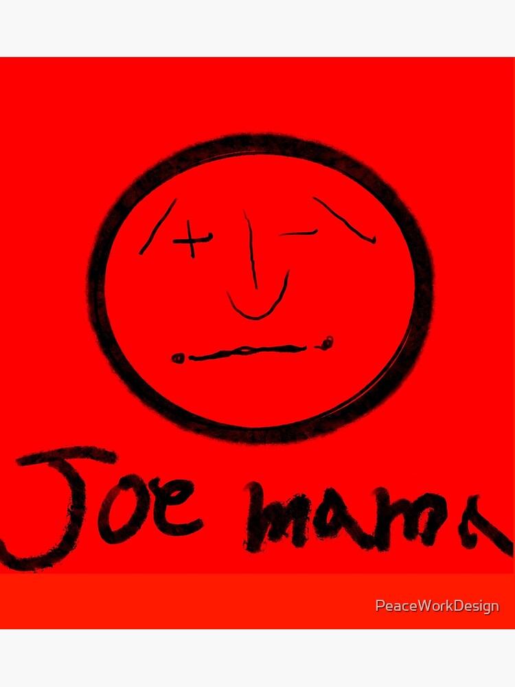 Joe Mama 