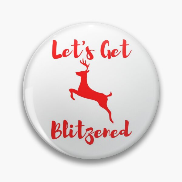 Item preview, Let's Get Blitzened designed and sold by NxtLvlDsgns.