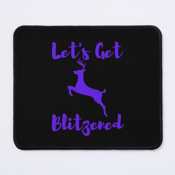Item preview, Let's Get Blitzened designed and sold by NxtLvlDsgns.