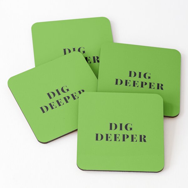 Item preview, Dig Deeper Than You ever Thought You Could ! designed and sold by Byoudesigns.