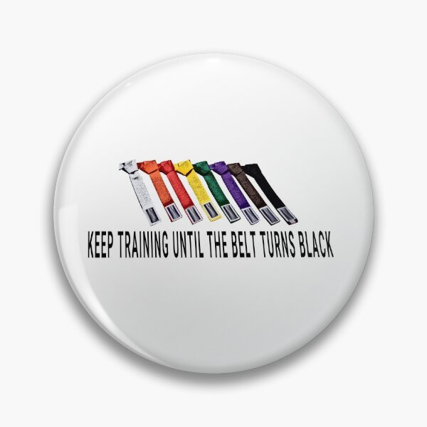Item preview, Keep Training Until The Belt Turns Black designed and sold by nasani.