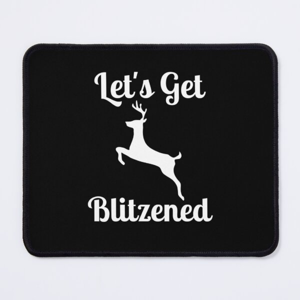 Item preview, Let's Get Blitzened designed and sold by NxtLvlDsgns.