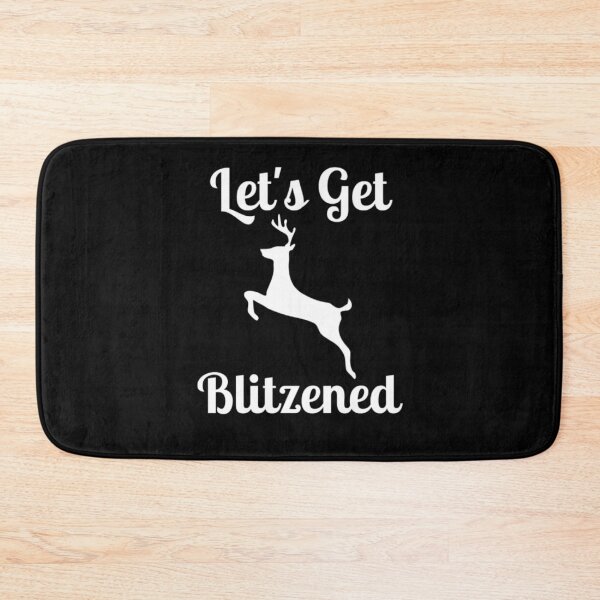 Item preview, Let's Get Blitzened designed and sold by NxtLvlDsgns.