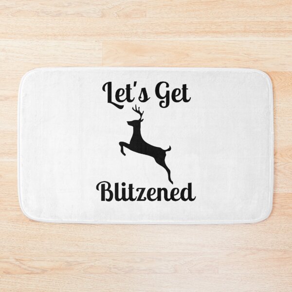 Item preview, Let's Get Blitzened designed and sold by NxtLvlDsgns.