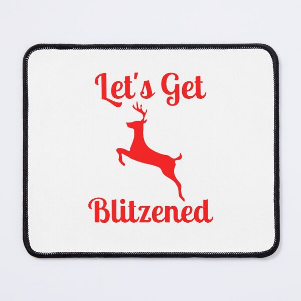 Item preview, Let's Get Blitzened designed and sold by NxtLvlDsgns.