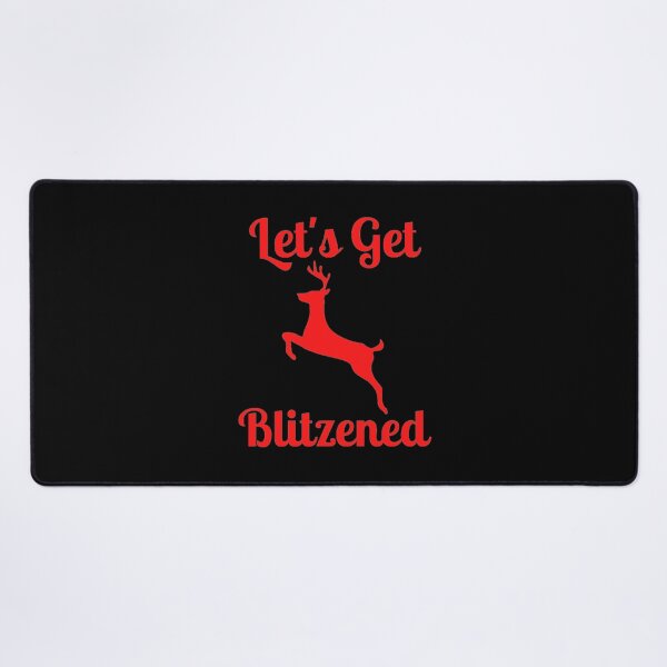 Item preview, Let's Get Blitzened designed and sold by NxtLvlDsgns.