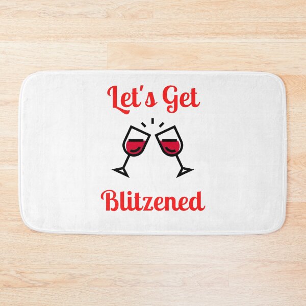 Item preview, Let's Get Blitzened designed and sold by NxtLvlDsgns.