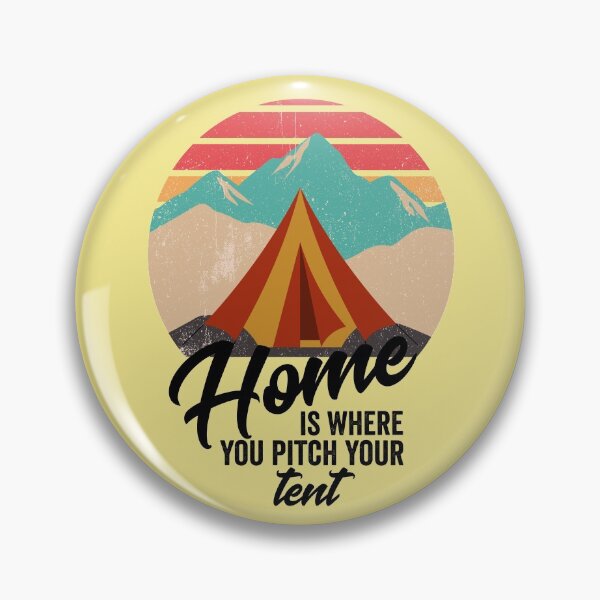 Item preview, Home is where you pitch your tent-summer.  designed and sold by DesignedBySnip.
