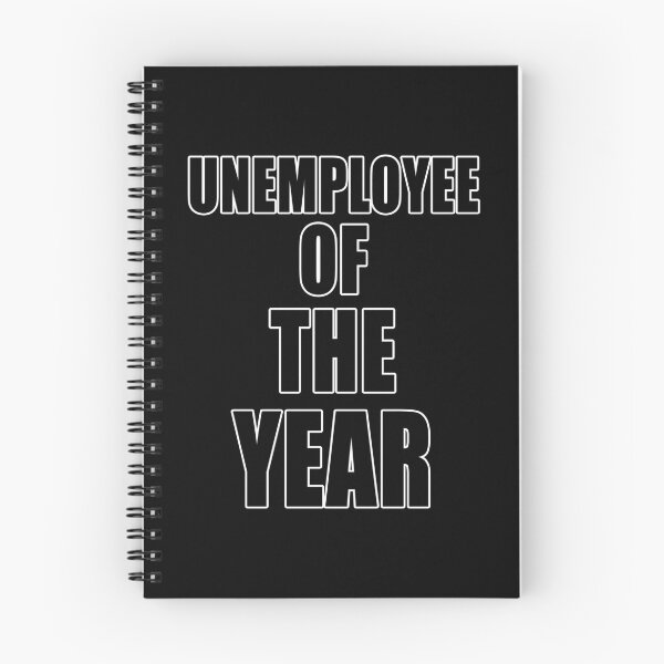 Item preview, Unemployee Of The Year Great Resignation Workers Rights Funny Unemployed designed and sold by Jason Gilbert.