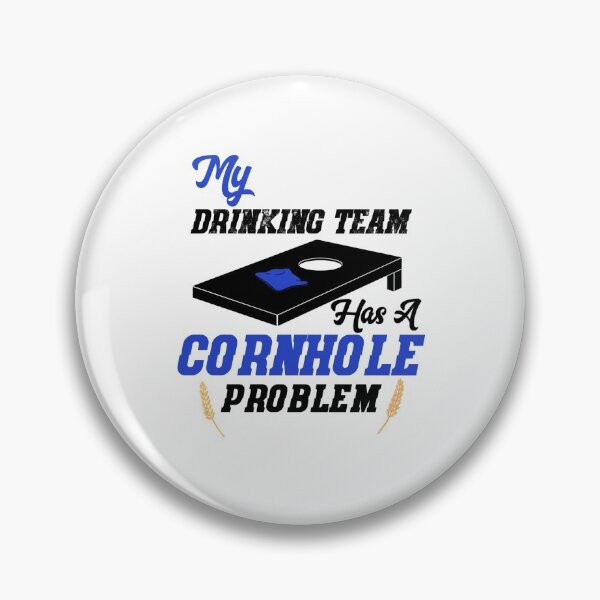 Item preview, Cornhole Drinking Problem, Cornhole Champ designed and sold by SportyDogShop.