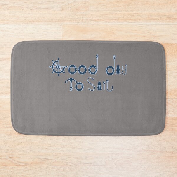 Item preview, Good Day To Sail.... designed and sold by mooys.