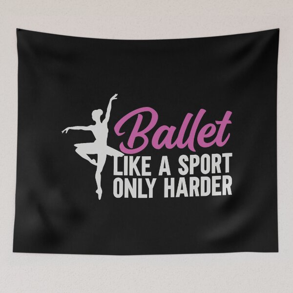 Item preview, Ballet Like a Sport only Harder - Cute Girly Ballet Dancer Design Gift Idea For Ballerina designed and sold by Prince - Bestseller ★★★★★.