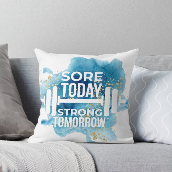 Item preview, Sore Today Strong Tomorrow - Motivational Design designed and sold by Psych-odyssey.