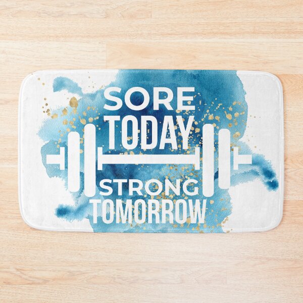 Item preview, Sore Today Strong Tomorrow - Motivational Design designed and sold by Psych-odyssey.