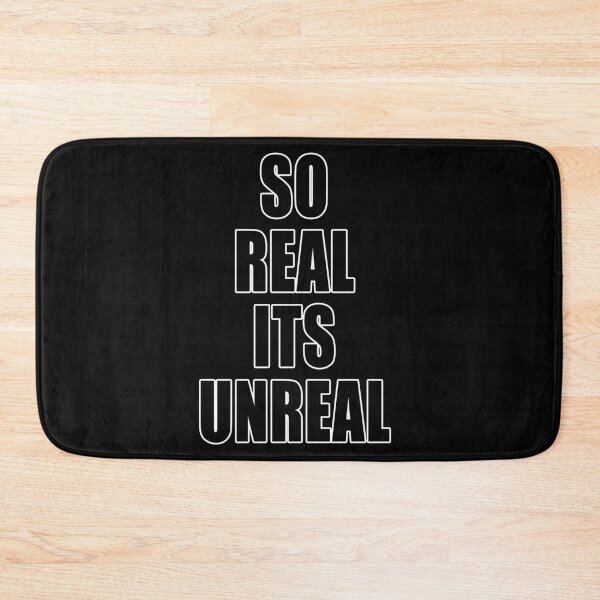 Item preview, So Real Its Unreal Funny Motivational Demotivational designed and sold by Jason Gilbert.