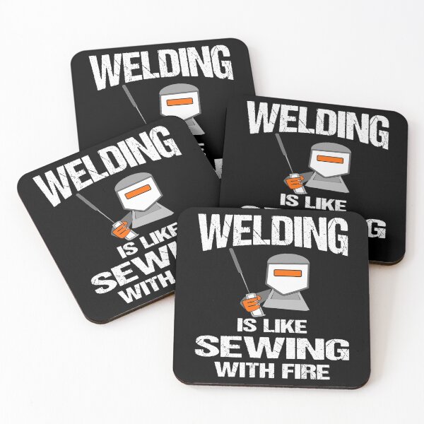 Item preview, Welding Is Like Sewing With Fire Funny Welder designed and sold by Jmack40.